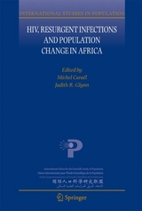 HIV, Resurgent Infections and Population Change in Africa - 