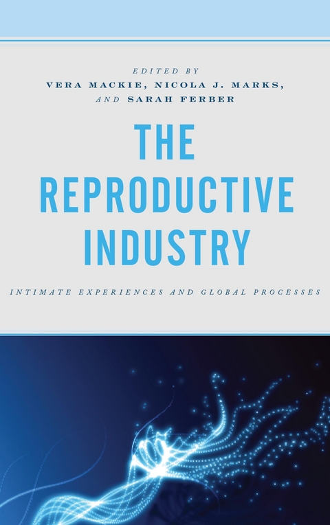 Reproductive Industry - 