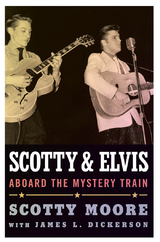 Scotty and Elvis -  Scotty Moore