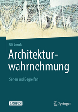 Architekturwahrnehmung - Ulf Jonak