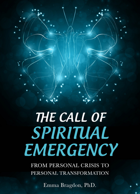 Call of Spiritual Emergency: From Personal Crisis to Personal Transformation -  Emma Inc. Bragdon