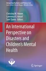 An International Perspective on Disasters and Children's Mental Health - 