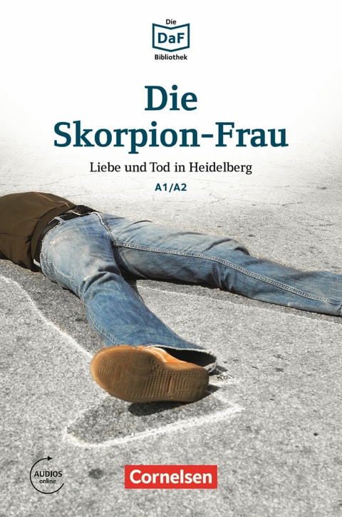 Die DaF-Bibliothek / A1/A2 - Die Skorpion-Frau - Roland Dittrich