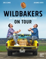 Wildbakers on Tour -  Johannes Hirth,  Jörg Schmid