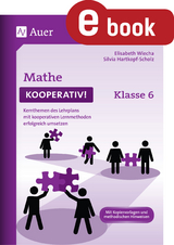 Mathe kooperativ Klasse 6 - Elisabeth Wiecha, Silvia Hartkopf-Scholz