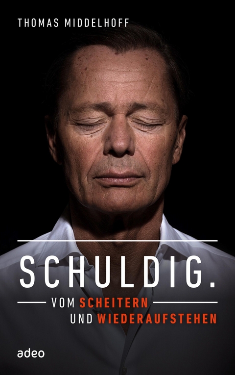 Schuldig. -  Thomas Middelhoff