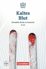 Die DaF-Bibliothek / A1/A2 - Kaltes Blut - Roland Dittrich