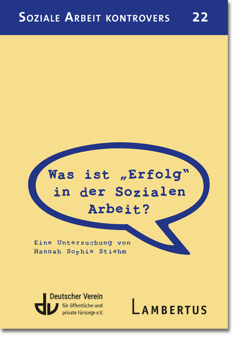 Was ist "Erfolg" in der Sozialen Arbeit - Hannah Sophie Stiehm