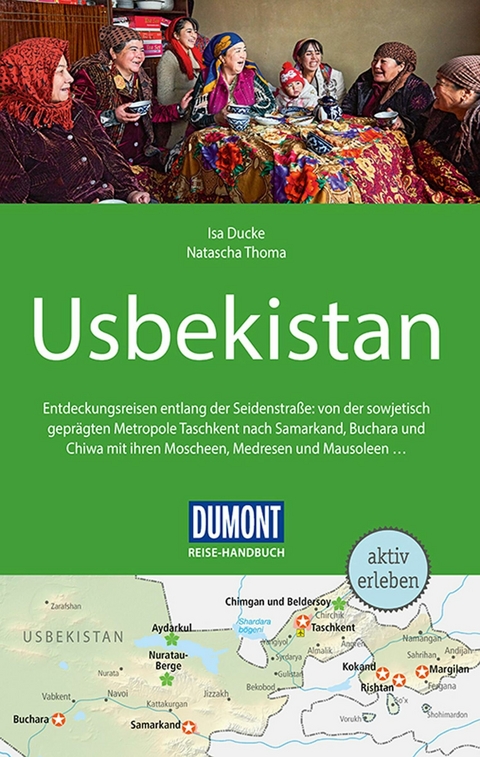 DuMont Reise-Handbuch Reiseführer E-Book Usbekistan - Isa Ducke, Natascha Thoma