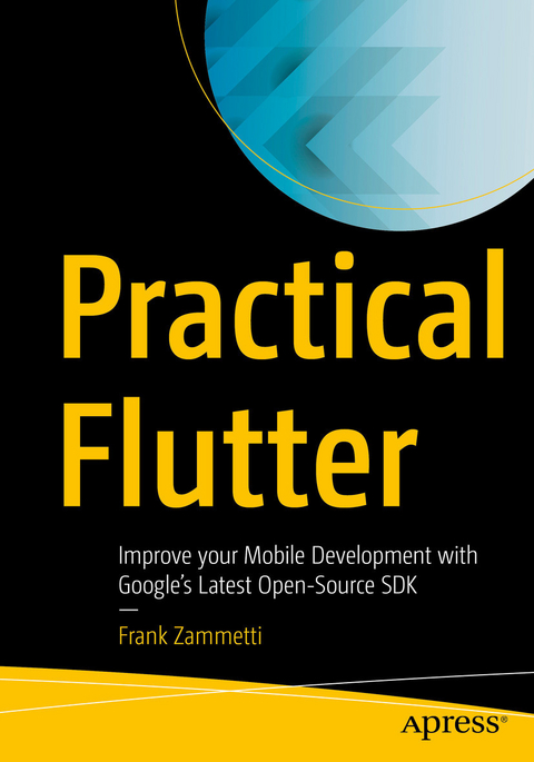 Practical Flutter - Frank Zammetti