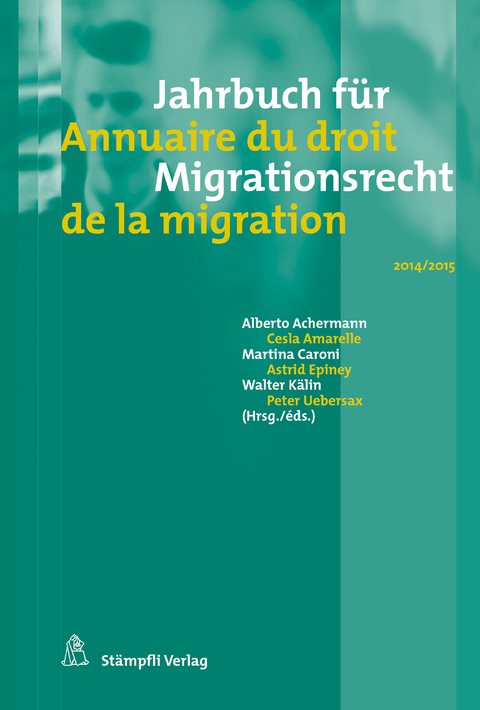 Jahrbuch für Migrationsrecht 2014/2015 - 