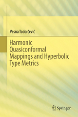 Harmonic Quasiconformal Mappings and Hyperbolic Type Metrics - Vesna Todorčević