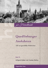 Quedlinburger Anekdoten - Carsten Kiehne