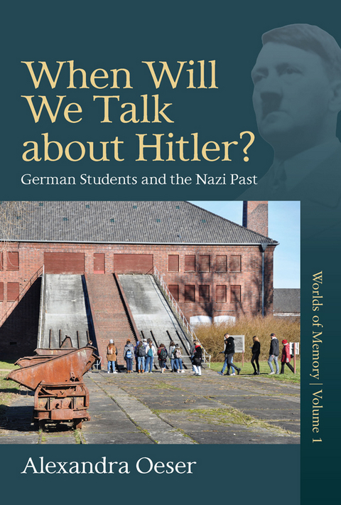 When Will We Talk About Hitler? -  Alexandra Oeser