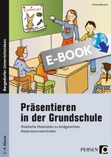 Präsentieren in der Grundschule - Kirstin Jebautzke