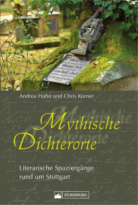 Mythische Dichterorte -  Andrea Hahn