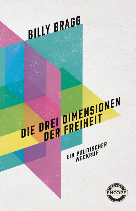 Die drei Dimensionen der Freiheit - Billy Bragg