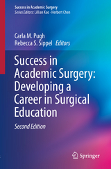 Success in Academic Surgery: Developing a Career in Surgical Education - 