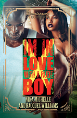 In Love with a Rude Boy -  Nika Michelle,  Racquel Williams