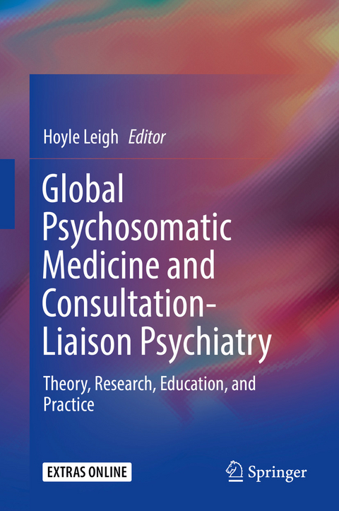 Global Psychosomatic Medicine and Consultation-Liaison Psychiatry - 