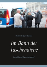 Im Bann der Taschendiebe - Detlef Herbert Hübner