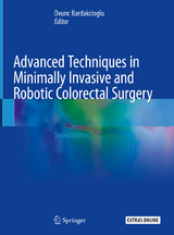 Advanced Techniques in Minimally Invasive and Robotic Colorectal Surgery - 