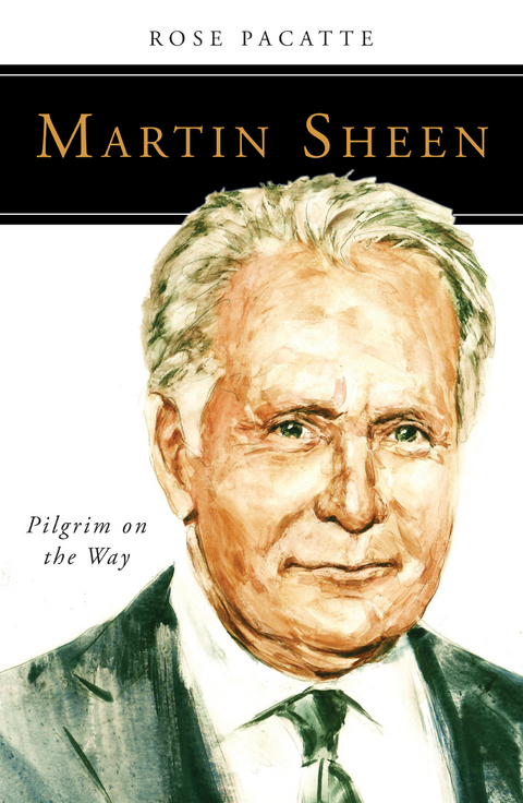 Martin Sheen - Rose Pacatte