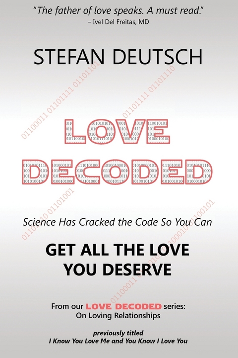 LOVE DECODED - Stefan MD Deutsch