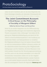 The Joint Commitment Account: Critical Essays on the Philosophy of Sociality of Margaret Gilbert with Her Comments - 