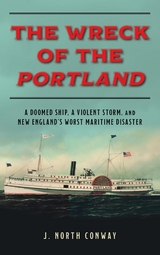 Wreck of the Portland -  J. North Conway