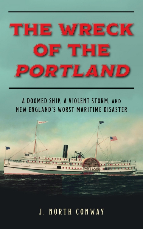 Wreck of the Portland -  J. North Conway