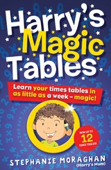 Harry's Magic Tables - Stephanie Moraghan