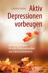 Aktiv Depressionen vorbeugen - Carolina Kattan