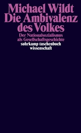 Die Ambivalenz des Volkes - Michael Wildt