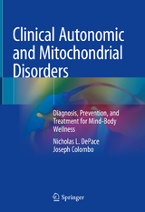 Clinical Autonomic and Mitochondrial Disorders - Nicholas L. Depace, Joseph Colombo