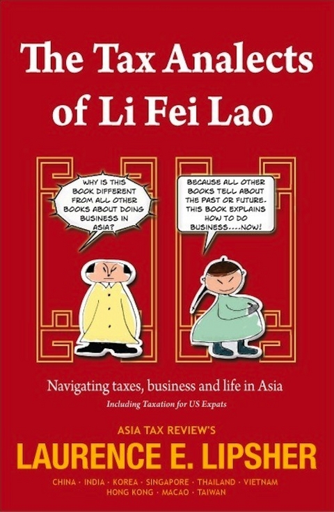 The Tax Analects of Li Fei Lao - Laurence E. 'Larry'