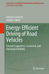 Energy-Efficient Driving of Road Vehicles - Antonio Sciarretta, Ardalan Vahidi