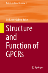 Structure and Function of GPCRs - 