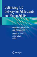 Optimizing IUD Delivery for Adolescents and Young Adults - 