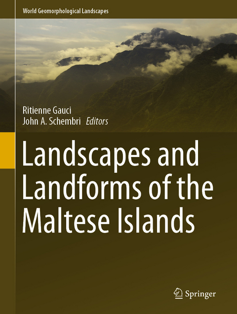 Landscapes and Landforms of the Maltese Islands - 