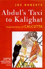 Abdul's Taxi To Kalighat - Roberts, Joe