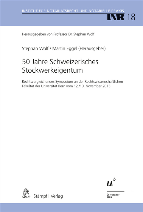 50 Jahre Schweizerisches Stockwerkeigentum - 