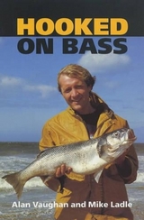 Hooked on Bass - Vaughan, Alan; Ladle, Mike