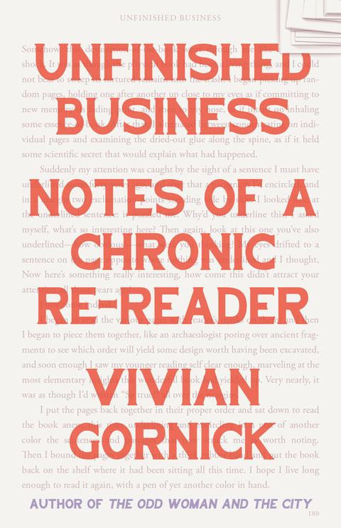 Unfinished Business -  Vivian Gornick