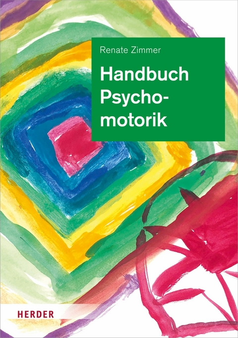 Handbuch Psychomotorik - Renate Zimmer