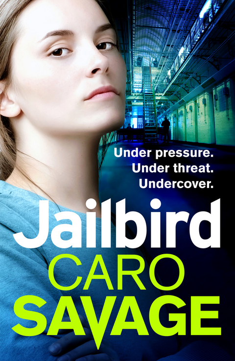 Jailbird -  Caro Savage