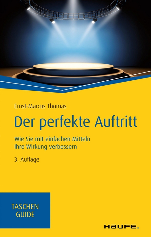 Der perfekte Auftritt - Ernst-Marcus Thomas