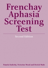 Frenchay Aphasia Screening Test - Enderby, Pamela; Wood, Vicky; Wade, Derek