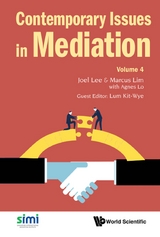 Contemporary Issues In Mediation - Volume 4 - 