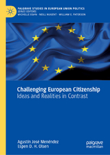 Challenging European Citizenship - Agustín José Menéndez, Espen D. H. Olsen